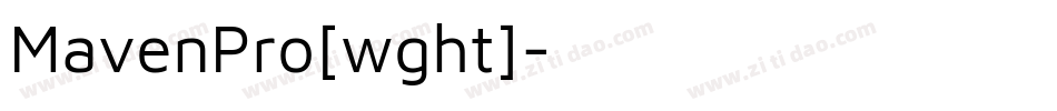 MavenPro[wght]字体转换